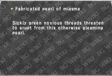 Fabricated pearl of miasma